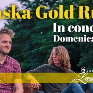 Alaska Gold Rush (B) in concerto